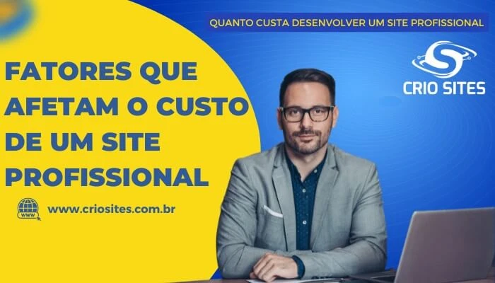 Fatores que afetam o custo de um site profissional
