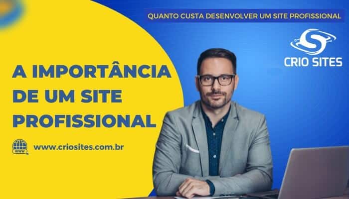 A importância de um site profissional