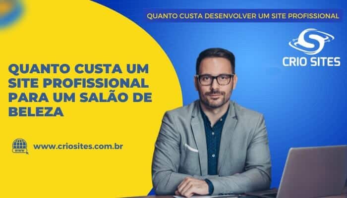 Quanto Custa um Site Profissional para um salão de beleza