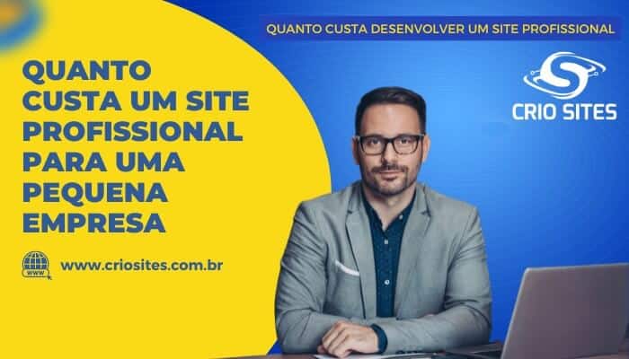 Quanto Custa um Site Profissional para uma pequena empresa